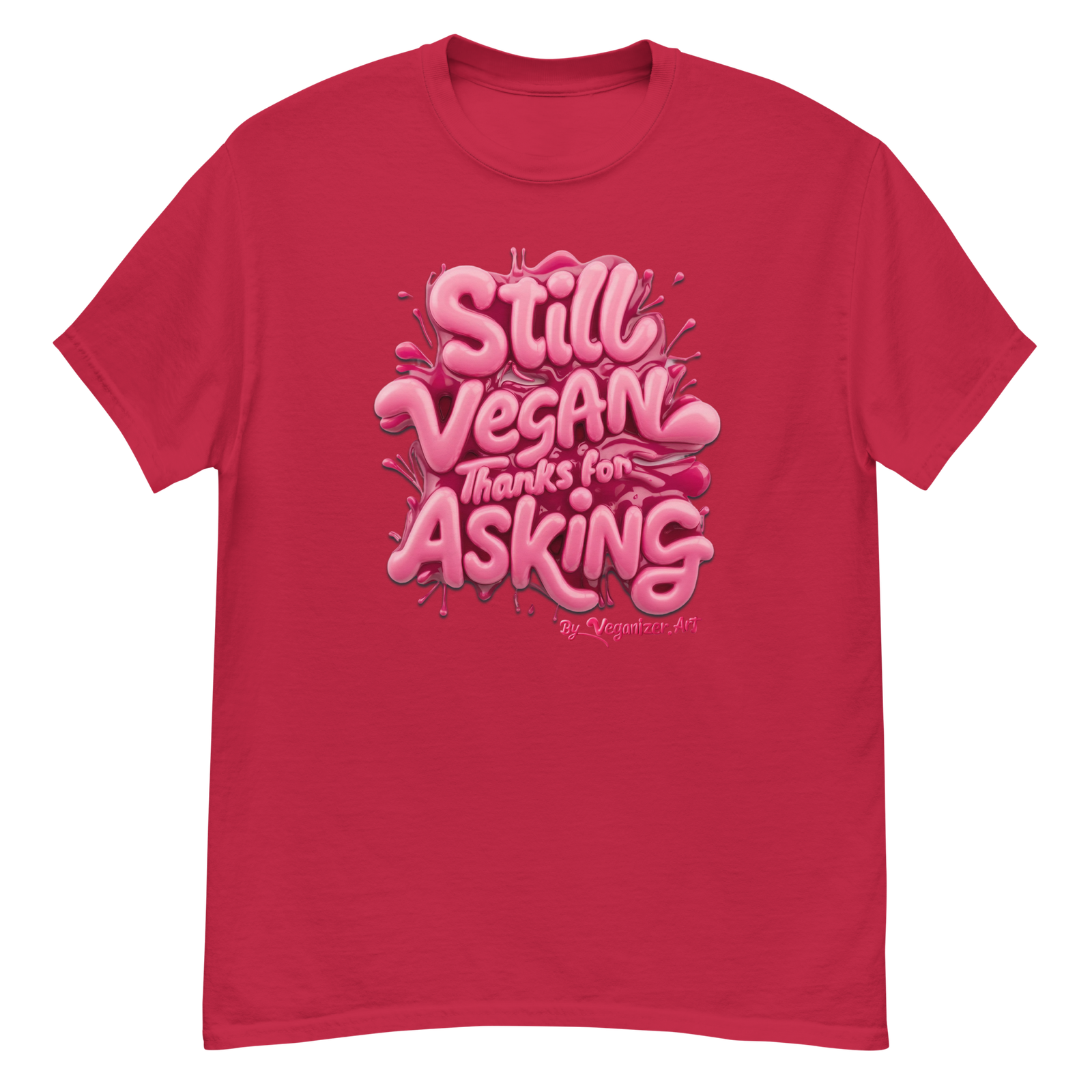 Unisex classic tee – Still Vegan thanks for asking