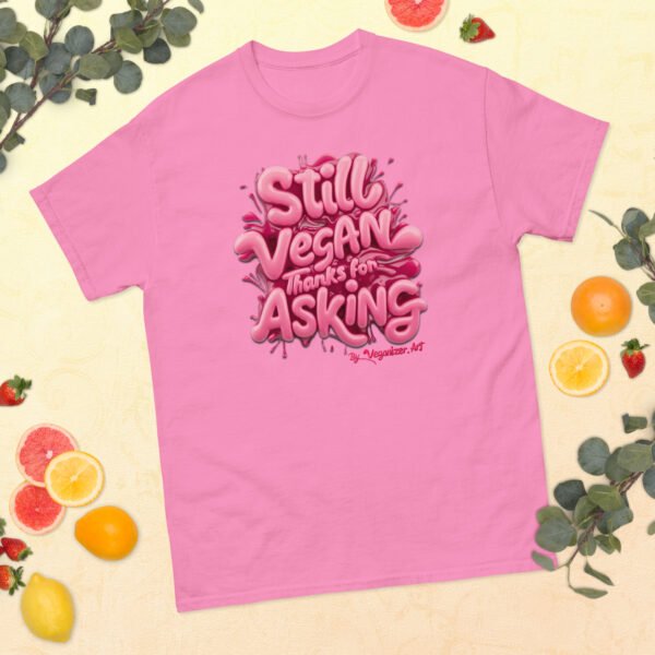 Unisex classic tee - Still Vegan thanks for asking - Image 3