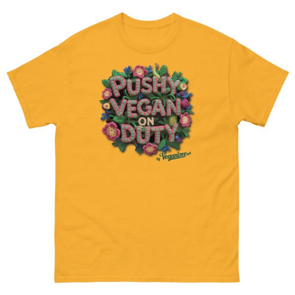 Unisex classic tee - Pushy Vegan on Duty - Image 5